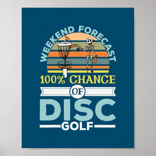 100 kans op een Disc Golf Frolf Recreational Tosse Poster (Voorkant)