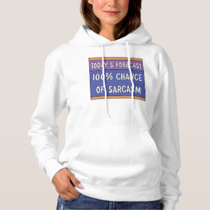 100% kans op sarcasme hoodie