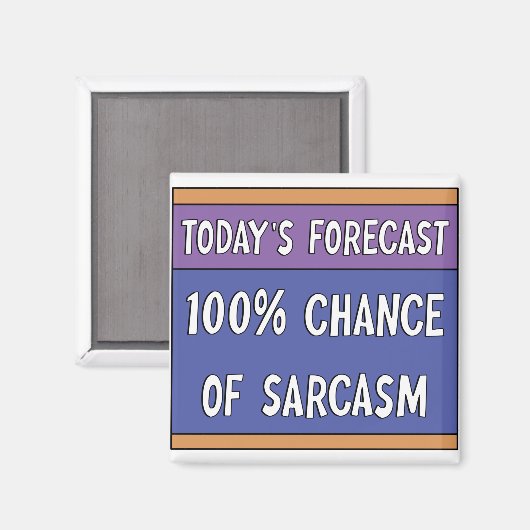 100% kans op sarcasme magneet (Voorkant / Achterkant)