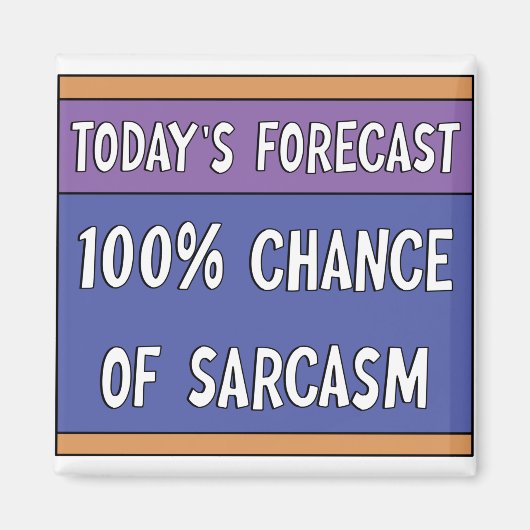 100% kans op sarcasme magneet (Voorkant)