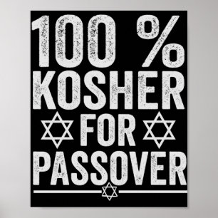 100% Kosher voor Passover Funny Passover Pesach Poster