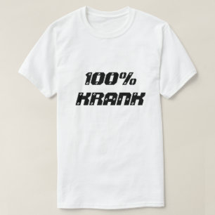 100% Krank 100% ziek T-shirt