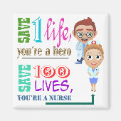 100 levens redden Je bent een verpleegster 3 Magneet (Voorkant)