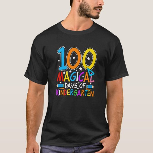 100 Magical Days Of Kindergarten  Student Teacher T-shirt (Voorkant)