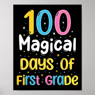 100 magische dagen van eerste klas 100e dag van de poster