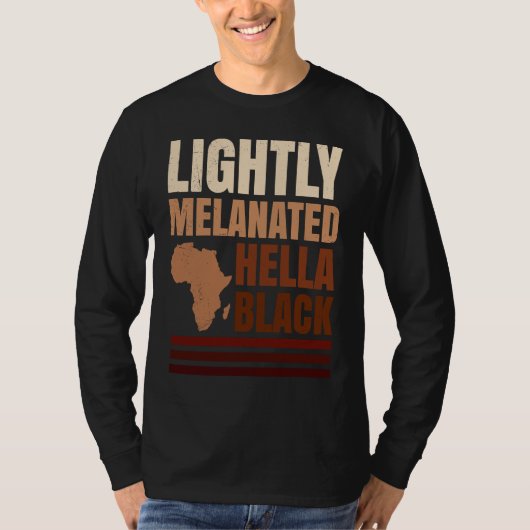 100 Melanin dark black skin color African T-shirt (Voorkant)