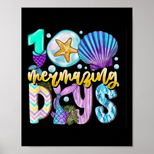 100 Mermazing Days of School 100th Day Mermaid Kin Poster (Voorkant)