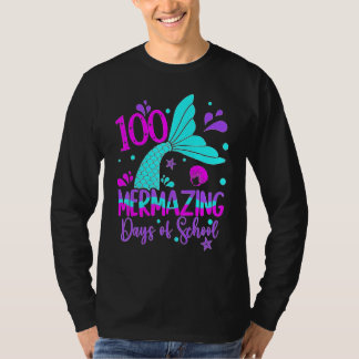 100 Mermazing Days Of School Cute Mermaid 100th Da T-shirt