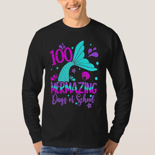 100 Mermazing Days Of School Cute Mermaid 100th Da T-shirt (Voorkant)
