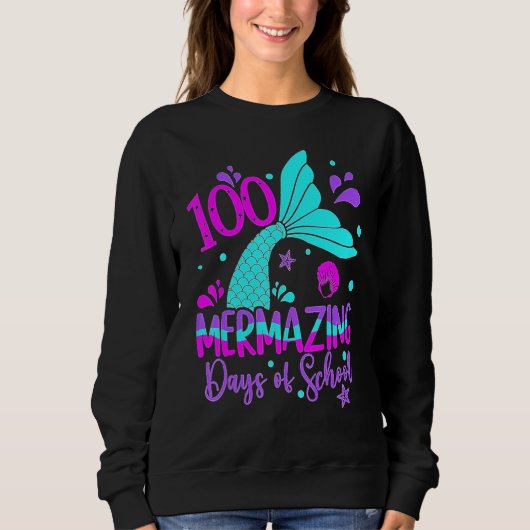 100 Mermazing Days Of School Cute Mermaid 100th Da Trui (Voorkant)