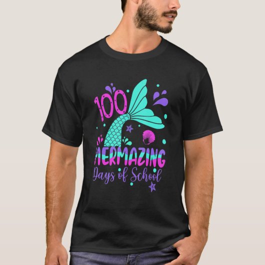 100 Mermazing Days Of School Mermaid 100th Day Gir T-shirt (Voorkant)