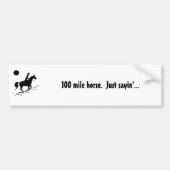 100 mijl lang paard bumpersticker (Voorkant)