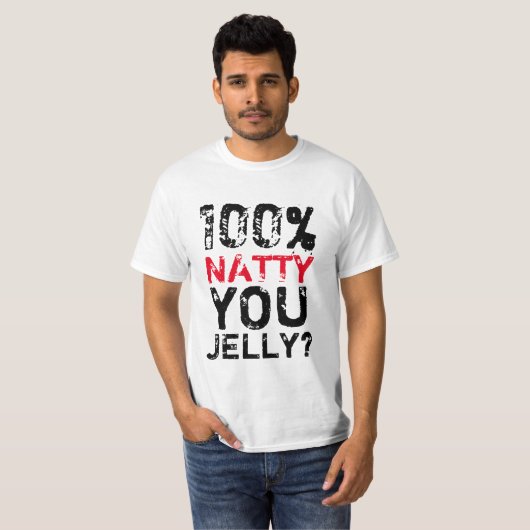 100% Natty, Jelly? T-shirt (Voorkant volledig)