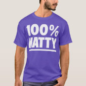 100% Natural Natty Bodybuilding Fitness Gym T-shir T-shirt (Voorkant)