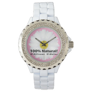100% Natuurlijk 0% Silicone 0% Botox Ik ben Mooi Horloge