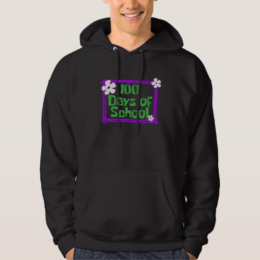 100 One Hundred Days Later 100th day of school tea Hoodie (Voorkant)