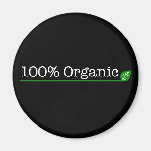 100% organische - witte tekst magneet
