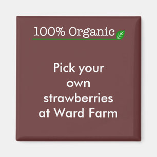 100% organische - witte tekst magneet