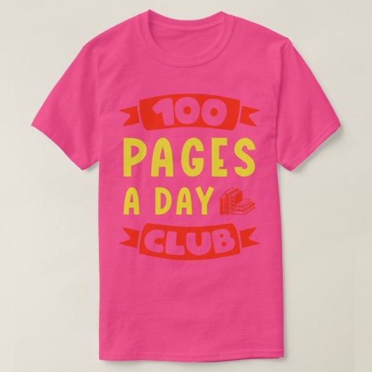 100 pagina's per dag Club Avid Reader T-shirt (Design voorkant)