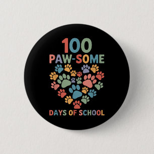 100 Paw-some Days of School Dog 100th Day School Ronde Button 5,7 Cm