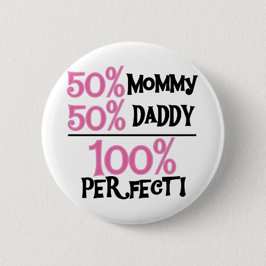 100% perfect - roze T-shirts en cadeautjes Ronde Button 5,7 Cm (Voorkant)