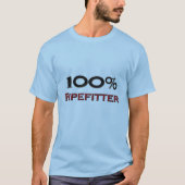 100 % pipefitter t-shirt (Voorkant)
