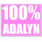 100 procent Adalyn naam Sticker (Voorkant)