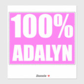 100 procent Adalyn naam Sticker (Vel)