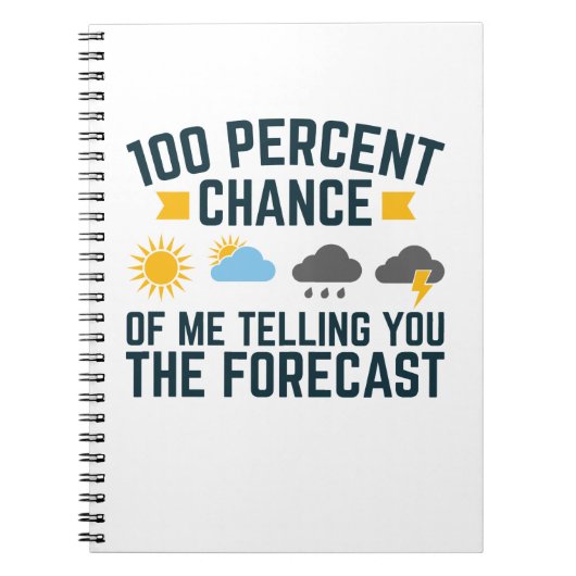 100 procent kans dat ik je de voorspelling vertel notitieboek (Voorkant)