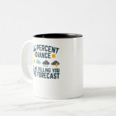 100 procent kans dat ik je de voorspelling vertel tweekleurige koffiemok (Voorkant links)