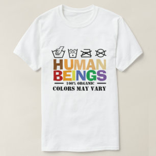100 procent menselijke kleuren kunnen verschillen t-shirt