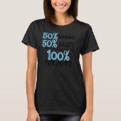 100 procent perfect blauw t-shirt (Voorkant)