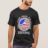 100% Pure Bred American Infidel T-shirt (Voorkant)
