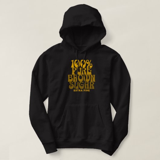 100% Pure Bruine Suiker Melanine Unisex Hoodie (Design voorkant)