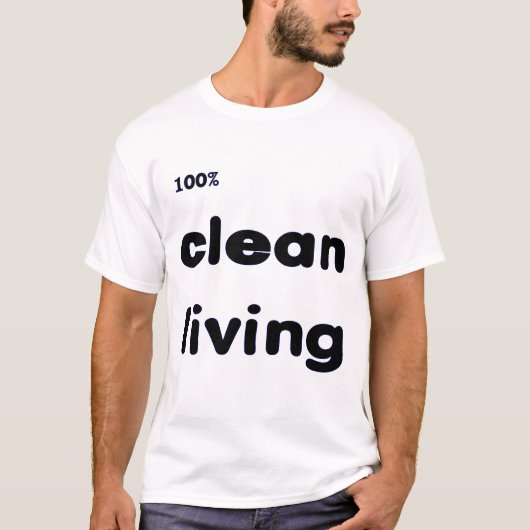 100 % schoon leven T-shirt (Voorkant)