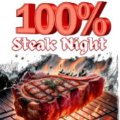 100% Steak Night T-shirt