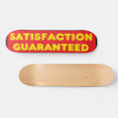 100% Tevredenheid Gegarandeerd Skateboard (Horizontaal)