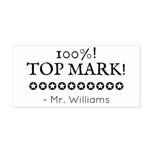 "100%! TOP MARK!" + Aangepaste school leraar naam Rubberstempel (Afrduk)
