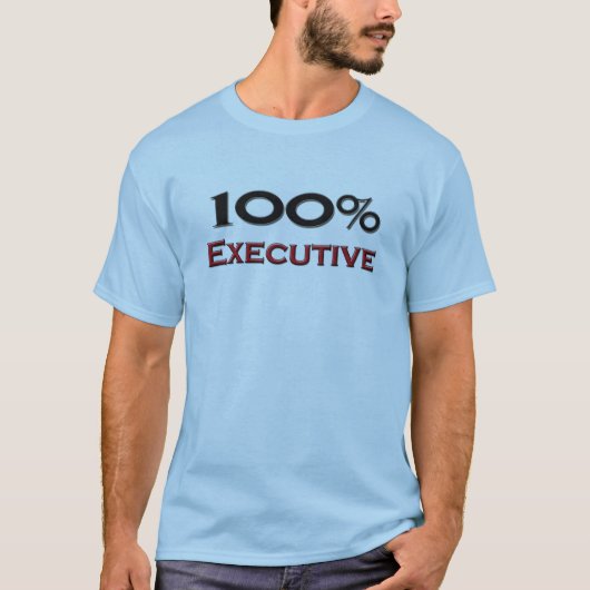 100 % uitvoerend directeur t-shirt (Voorkant)