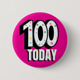 100 vandaag 100ste verjaardag honderd jaar oud ronde button 5,7 cm
