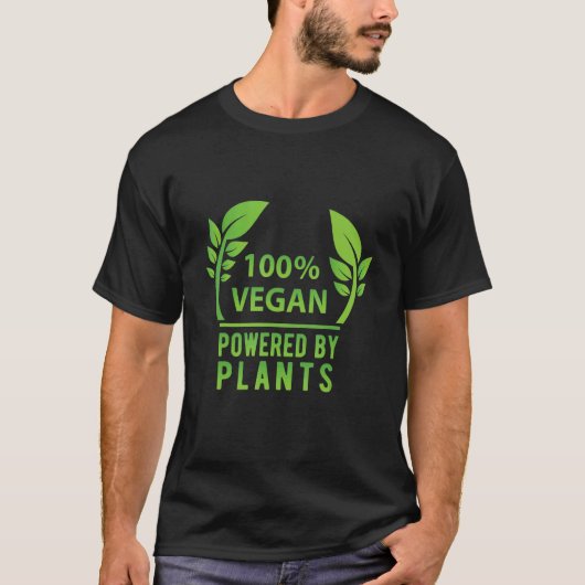 100 Vegan Powered By Plants Vegan Vegetarianism Ve T-shirt (Voorkant)