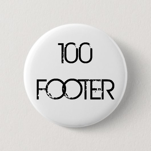 100 voettekst ronde button 5,7 cm (Voorkant)