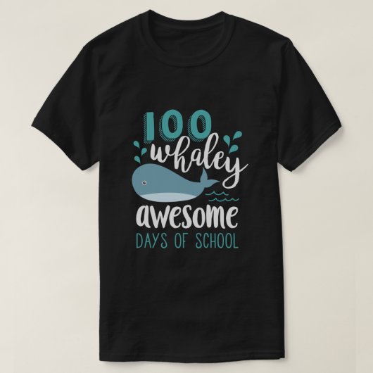 100 Whaley Geweldige dagen Koel Whale 100e dag van T-shirt (Design voorkant)