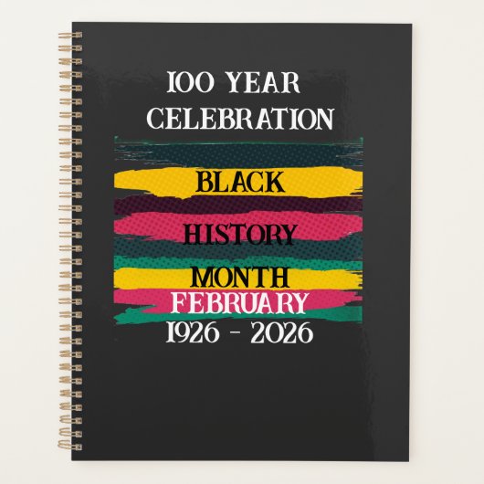 100 year celebration black history month 2026 planner (Voorkant)