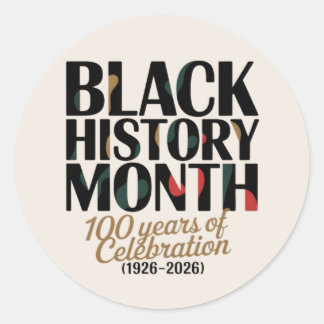 100 year celebration black history month 2026 ronde sticker