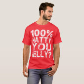 100 % - You Jelly - Bodybuilding Shirt (Voorkant volledig)