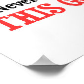 100 zag er nooit zo goed uit! poster (Hoek)