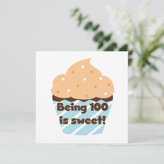 100 zijn is Sweet Birthday T-shirts en cadeautjes Kaart (Staand voorkant)