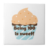100 zijn is Sweet Birthday T-shirts en cadeautjes Tegeltje (Voorkant)