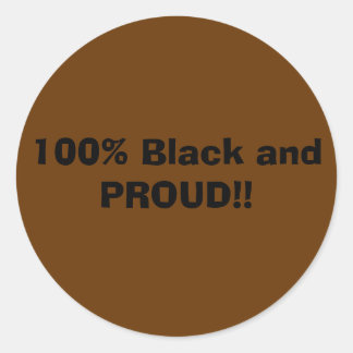 100% Zwart en TROTS!! Ronde Sticker